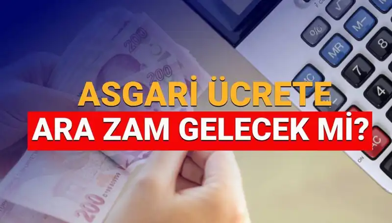 Asgari Ücrette Ocak Ayı Sürprizi: Zam Beklentileri Yükseliyor