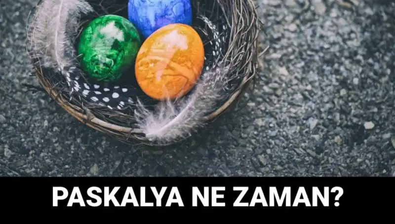 2025 Paskalya Bayramı Ne Zaman? İşte Beklenen Tarih!