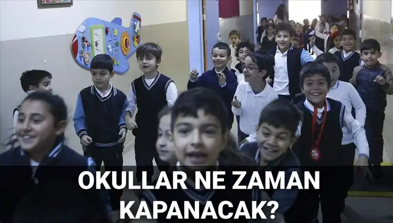 Okullar Ne Zaman Kapanacak? MEB Yaz Tatili Tarihlerini Açıkladı