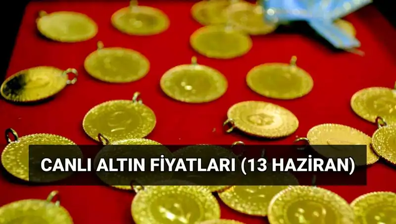 13 Haziran 2023 Canlı Altın Fiyatları: Gram Altın ve Çeyrek Altın Ne Kadar?