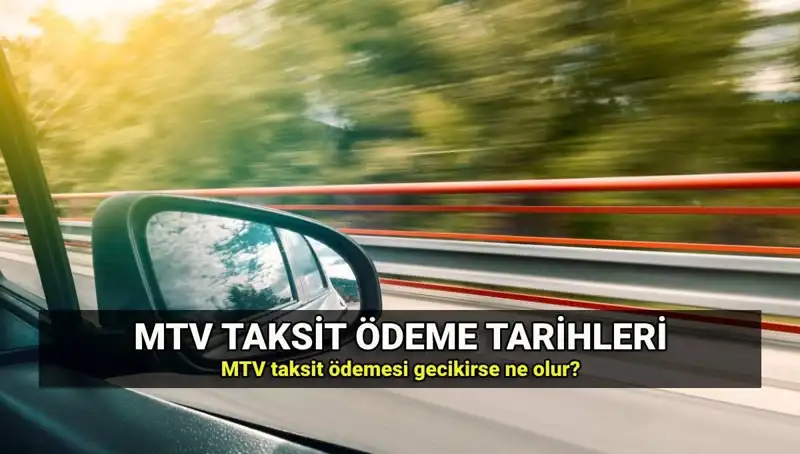 Motorlu Taşıtlar Vergisi (MTV) Gecikme Faizi Oranı ve İkinci Taksit Ödeme Sonuçları