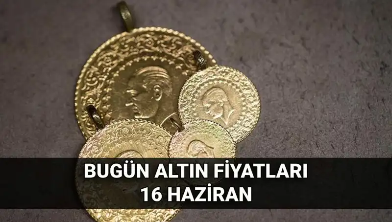 16 Haziran'da Altın Fiyatlarında Şok Gelişmeler: Gram Altın Ne Kadar?