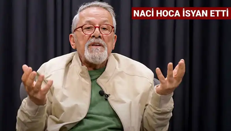 Prof. Dr. Naci Görür’den Dikkat Çeken Açıklama: Bilim Dünyasına Çıktı İsyan Etti!