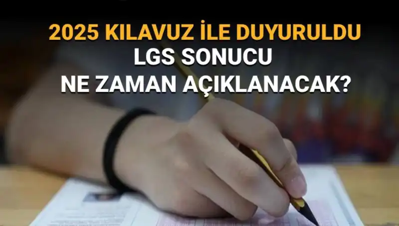 LGS 2025 Sonuçları İçin Bekleyiş Sona Eriyor: MEB Tarih Verdi