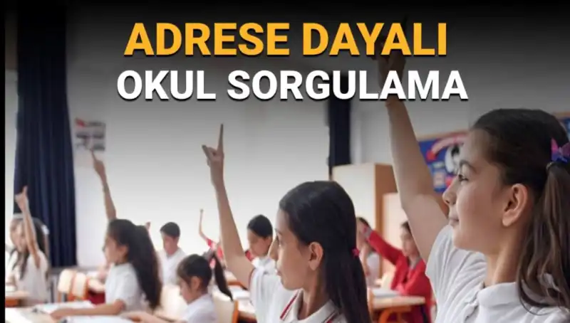 Çocuğunuzun Hangi Okula Gideceğini Öğrenmek Artık Çok Kolay!