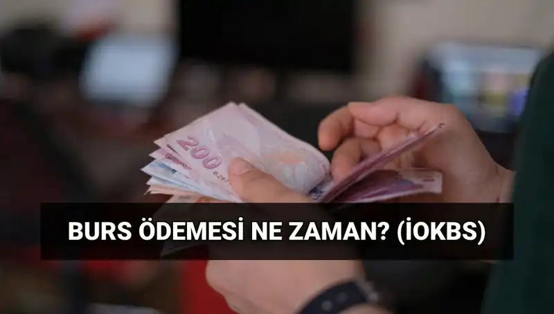 2025 Burs Ödemeleri: MEB İOKBS İlk Ödeme Tarihleri Açıklandı!